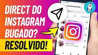 DIRECT DO INSTAGRAM BUGADO Como Resolver - Não Carrega, Não Funciona