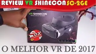 REVIEW VR SHINECON O MELHOR ÓCULOS DE REALIDADE VIRTUAL DE 2017
