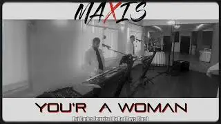 MAXIS - You’r A Woman ( Rui Carlos Ferreira Ex Bad Boys Blue )[ Cover 2025 ]