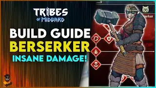 BERSERKER BUILD GUIDE -  Best Skills, Weapons and Armour, INSANE DAMAGE! Tribes of Midgard!