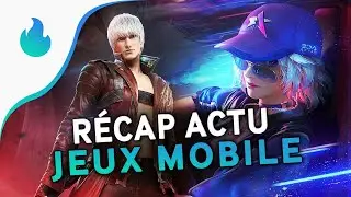 📱 Récap actu des jeux mobile (Android et iOS) #97
