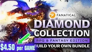 Fanatical – BYO Diamond Collection - Aug 2024 [$ 4.50/Game?]