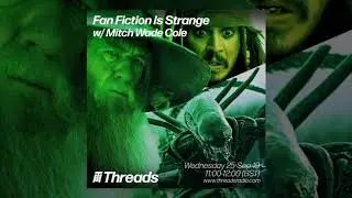 Lord Of The Rings vs Pirates Of The Caribbean | Fan Fiction Is Strange on Threads Radio