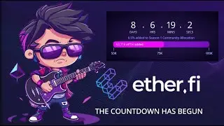 Ether.fi - ОБРАТНЫЙ ОТСЧЕТ НАЧАЛСЯ / ФИНАЛ