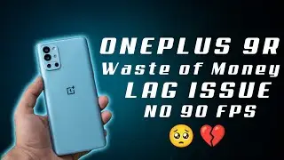 OnePlus 9R Lag Problem 🥺💔 oneplus 9r lagging issue