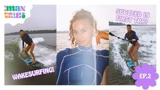 #ImanTries: Episode 2 - Wakesurfing at NewWave.SG