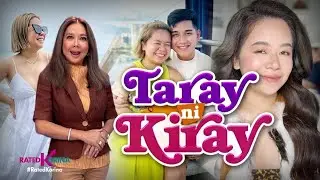 Taray ni Kiray| RATED KORINA