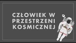 Człowiek w przestrzeni kosmicznej #4