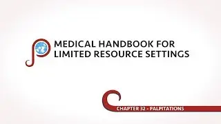Palpitations - Chapter 32 of Medical Handbook for Resource Limited Settings