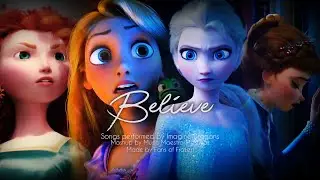 Believe - A salute to 3D Disney Princess