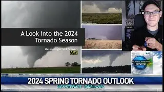 Spring 2024 Tornado Outlook - Forecast Discussion