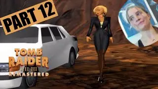 This lady better leave me alone! - (Tomb Raider 1: Part 12)