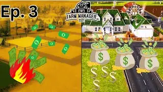 Farm Manager 21: From Bankruptcy to Prosperity | Ep. 3