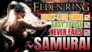 ELDEN RING • SAMURAI Build Guide • Beginner's Guide Series