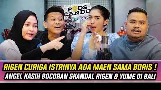 ANGEL KARAMOY BIKIN PANAS!! RIGEN CURIGA ISTRINYA ADA MAEN AMA BORIS