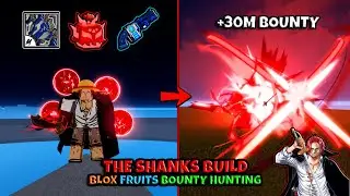 The Shanks Build | Blox Fruits Bounty Hunting