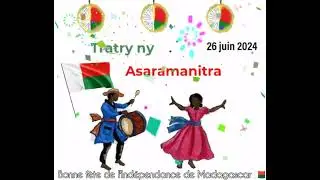 Tratry ny Asaramanitra ! Bonne fête de l'indépendance de Madagascar 26 juin 2024🇲🇬By Jenny Be Happy