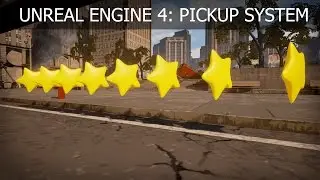 UE4 Pickups Part One