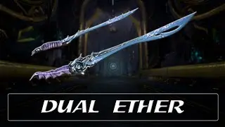 Warframe Weapon Encyclopedia - Dual Ether (2021)