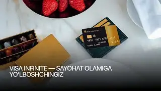Visa Infinite — sayohat olamiga yo’lboshchingiz