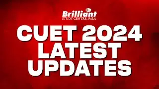 CUET 2024 | Latest Updates | Provisional Answer Key and OMR published