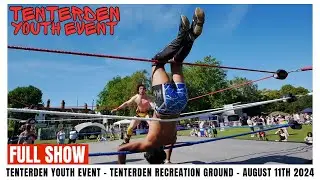 UKPW: Tenterden Youth Event (FULL SHOW)