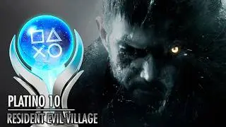 PLATINO 10: RESIDENT EVIL VILLAGE (SPOILERS)