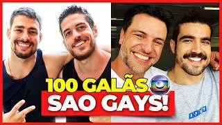 100 FAMOUS GLOBO HUNKERS WHO ARE GAY AND YOU DIDN'T KNOW! 😱