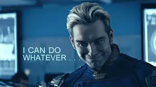 (The Boys) Homelander || I can do whatever . . .