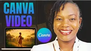 Canva Video Editor - COMPLETE Canva Tutorial For Beginners