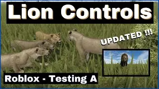 Roblox - Testing A - Lion Controls - UPDATED VERSION 2021!!!