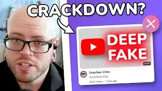 YouTube is Cracking Down On Deepfakes & AI Content!