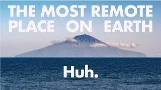 Where Is the Most Remote Place on Earth? — Huh.