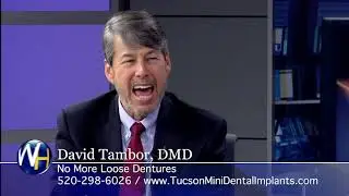 Replacing Missing Teeth with Mini Dental Implants with Tucson Dentist Dr. David Tambor