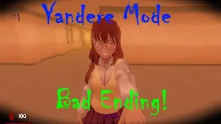 Saiko No Sutoka - Alpha 2.1.2 - NEW Yandere Mode (Bad Ending)