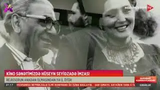 Hüseyn Seyidzadəyə aid arxiv materialları (Mədəniyyət TV, 16.10.2024)