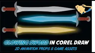 CorelDraw Tutorial - Glowing Sword | How to Draw 2D Props & Game Assets for Beginners