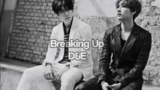 Super Junior D&E - Breaking Up [Sub. Español]