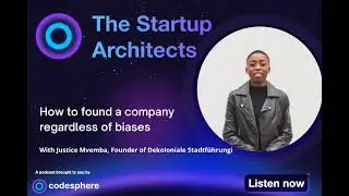 How to found a company regardless of biases | Justice Mvemba, Founder of Dekoloniale Stadtführung