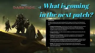 What To Expect In The Next Patch - Crafting, Emotes, Mods and MORE! (Warhammer 40k: Darktide)