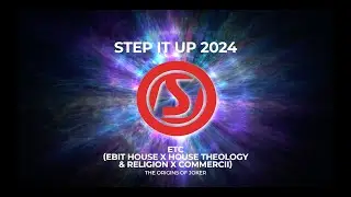 StepItUp 2024 - ETC (The Origins of Joker)