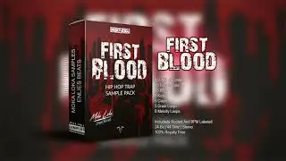 MOKA LOKA SAMPLES x ENLIES BEATS - FIRST BLOOD TRAP SAMPLE PACK (FREE)