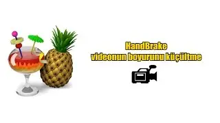 Rehber | HandBrake | Video Boyutu Küçültmek | İndirme Linkiyle | 1080p