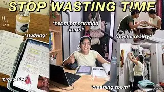i wasted time so let's be productive!✏️ exam preparation starts, deep cleaning, *hostel exposed*🧐