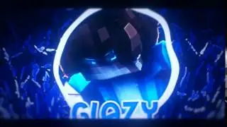 Intro Glazy|Сорри не старался, времени не было