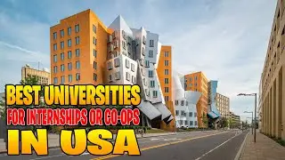 20 Best Universities For Internships in USA