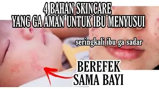 Cosmetics or skin care that are not allowed or are not safe for breastfeeding mothers can have a ...