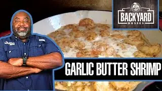 Easy & Delicious Garlic Butter Shrimp | Pit Boss Grills