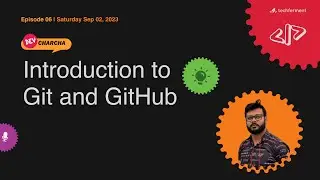 6. Intro to Git & GitHub - #DevCharcha | #TechFerment