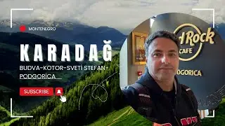 2 GÜNLÜK KARADAĞ SEYAHATİ |  PODGORİCA  | BUDVA |  KOTOR |  SVETİ STEFAN